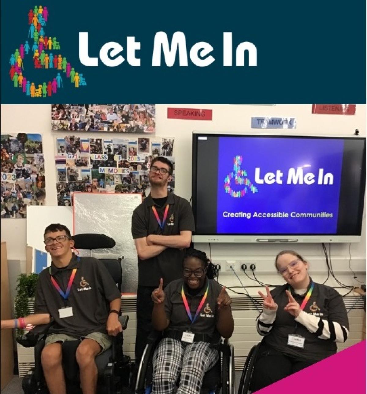 Let Me In team pose together in front of display screen showing their Let Me Inlogo